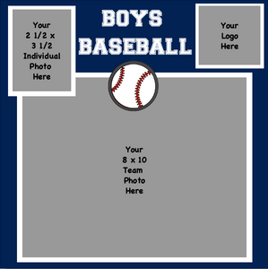 Baseball (boys) 2 1/2 x 3 1/2 + 8 x 10