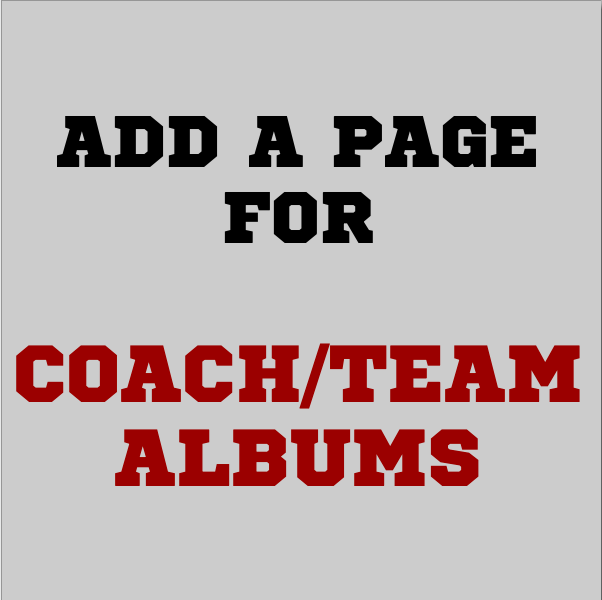 Team Add a Page - For Coach/Team Albums